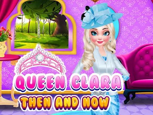 Queen Clara Then and Now cover art