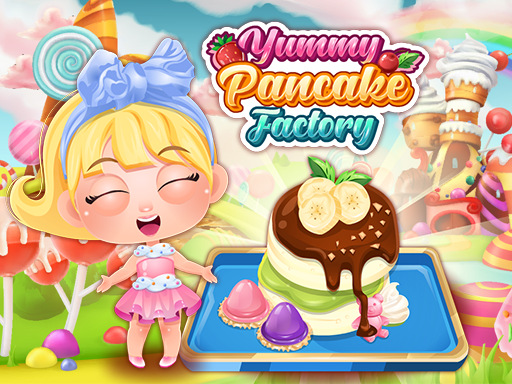 Yummy Pancake Factory preview